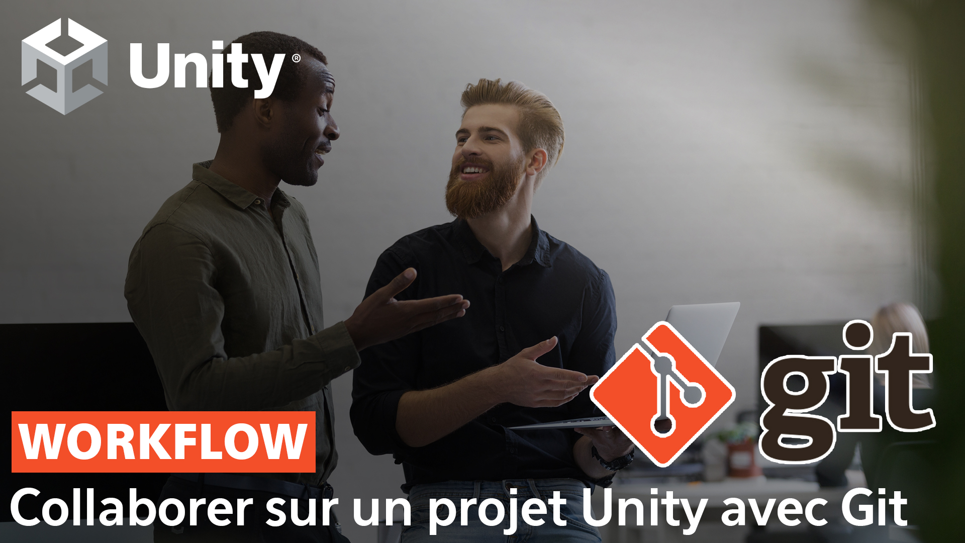 collaborer efficacement sur vos projets Unity avec git